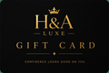 H & A Luxe Gift Card